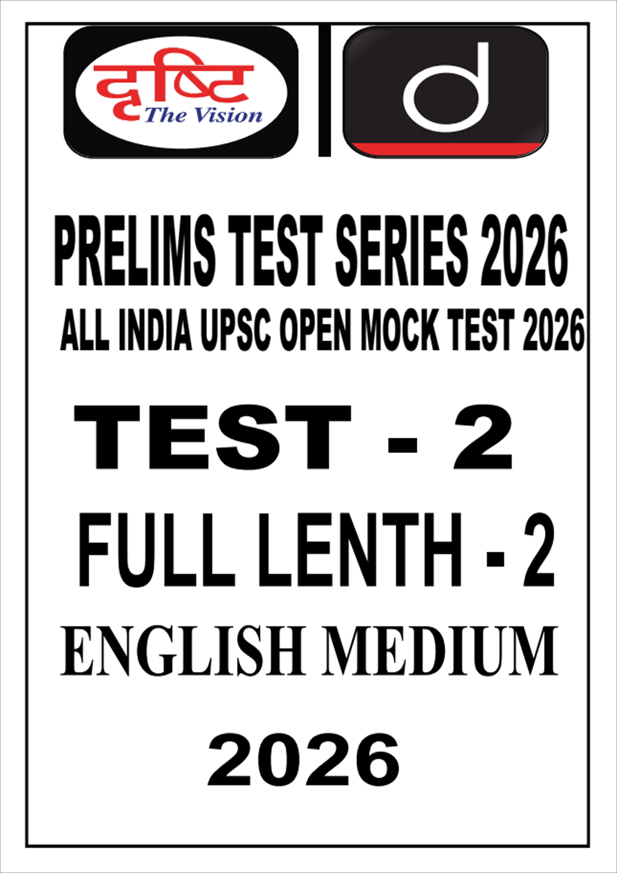 Drishti Ias General Studies  UPSC Prelims Full Lenght Test Series - 2 English Medium 2026 Printed Test