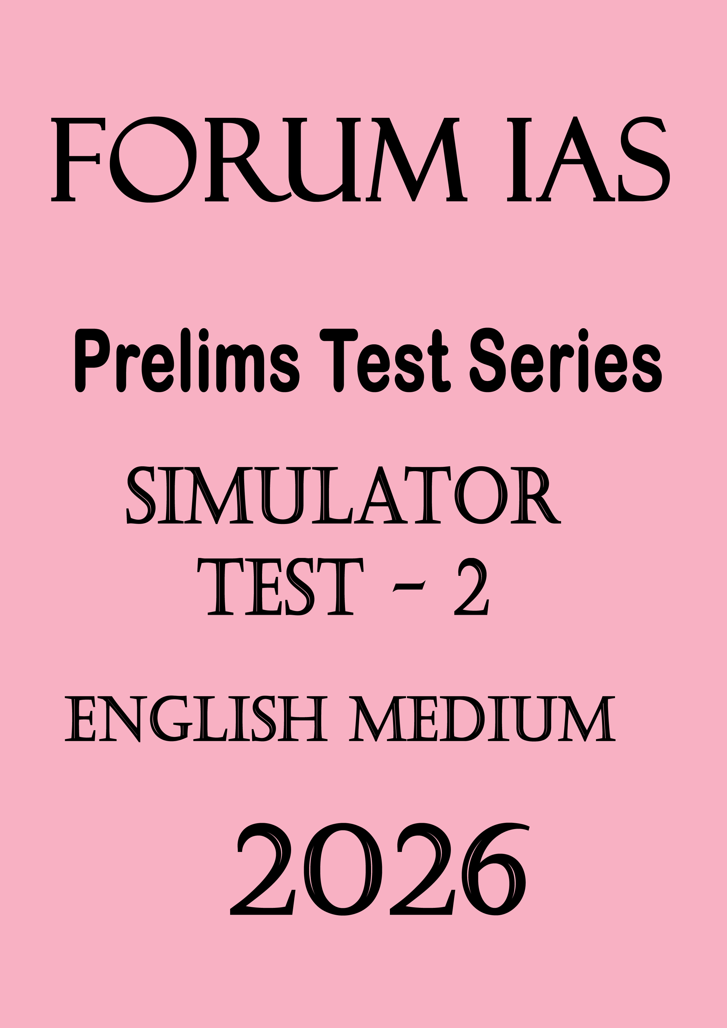 Forum Ias Simulator Prelims Test - 2 English Medium Printed