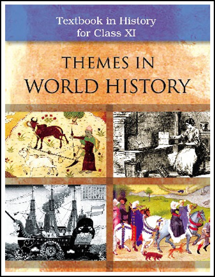 NCERT History For Class XI Themes In World History English Medium (Original Book)