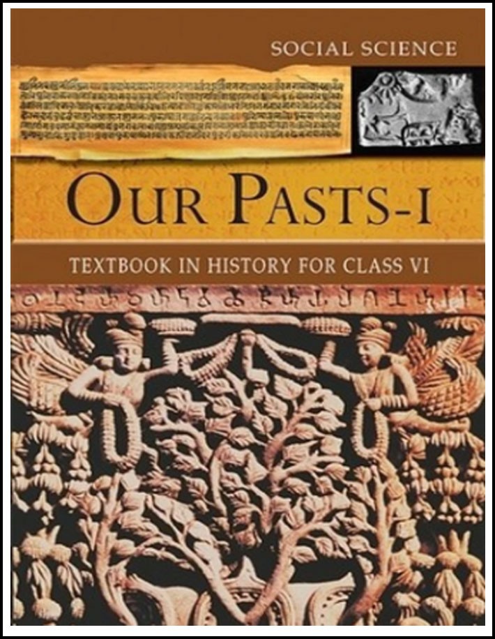 NCERT History For Class VI Our Pasts-I English Medium (Original Book)