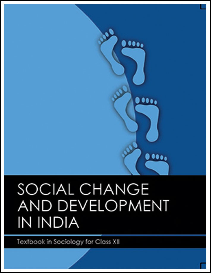 Ncert Sociology Class XII Social Change and Development In India English Medium (Original Book)