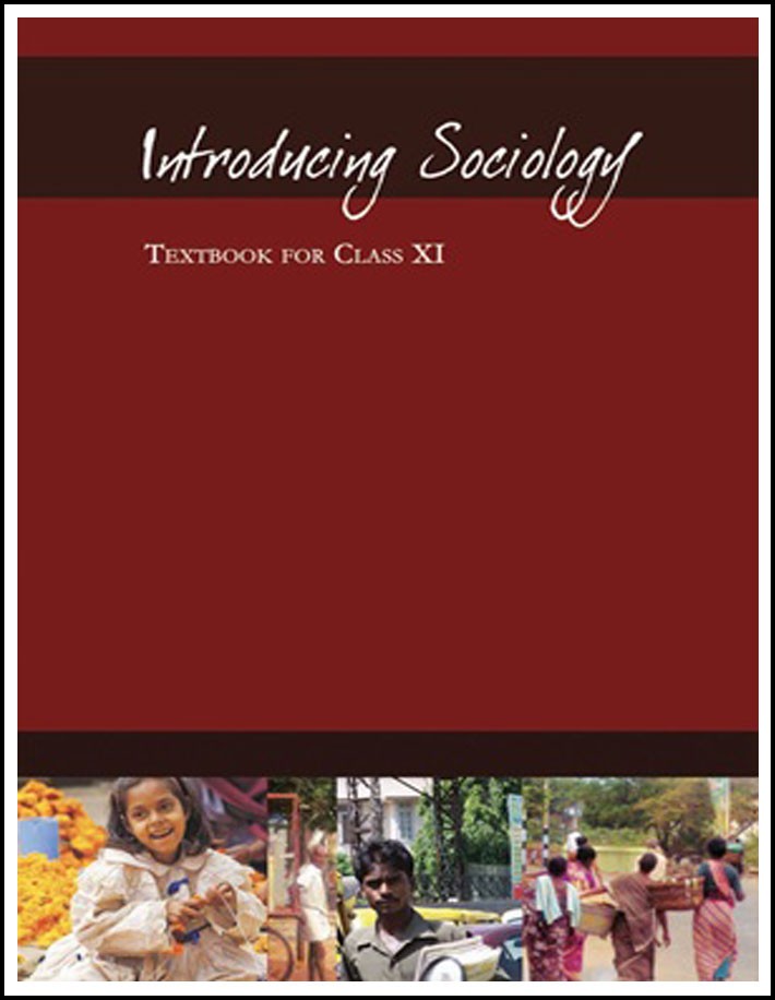 Ncert Sociology Class XI Introducing Sociology English Medium (Original Book)