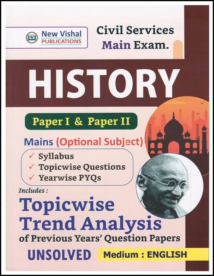 New Vishal Publication History Mains (Optional Subject) Paper-I and Paper-II Unsolved English Medium