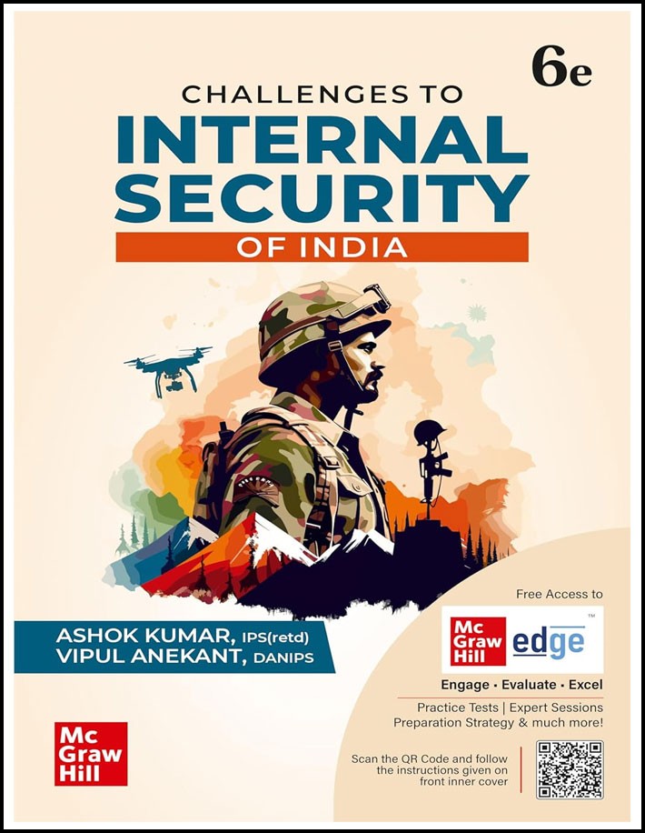 Mc Graw Hill Challenges To Internal Security of India By Ashok Kumar and Vipul Anekant 6th Edition English Medium