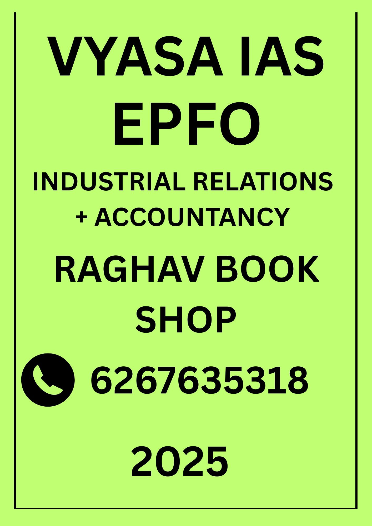 VYASA IAS NOTES INDUSTRIAL RELATIONS AND ACCOUNTANCY EPFO NOTES (ENGLISH MEDIUM) PRINTED 2025