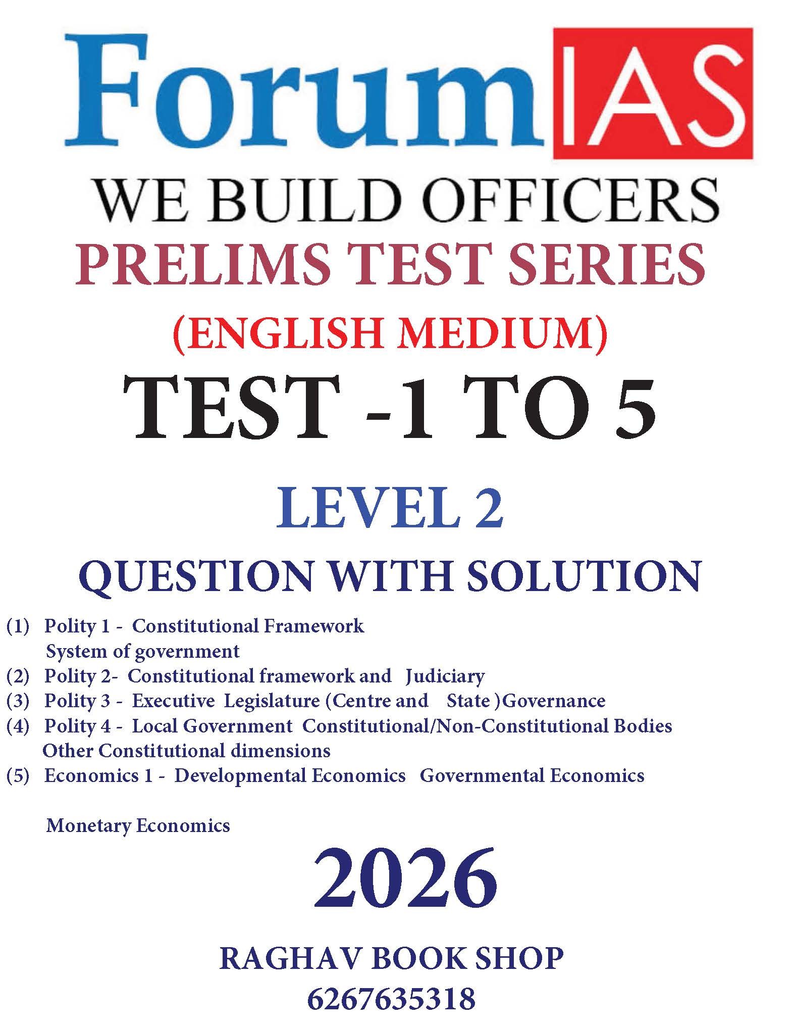 FORUM IAS PRELIMS TEST SERIES LEVEL 2 (ENGLISH MEDIUM) 2026 SET OF 5 TEST 1-TO-5